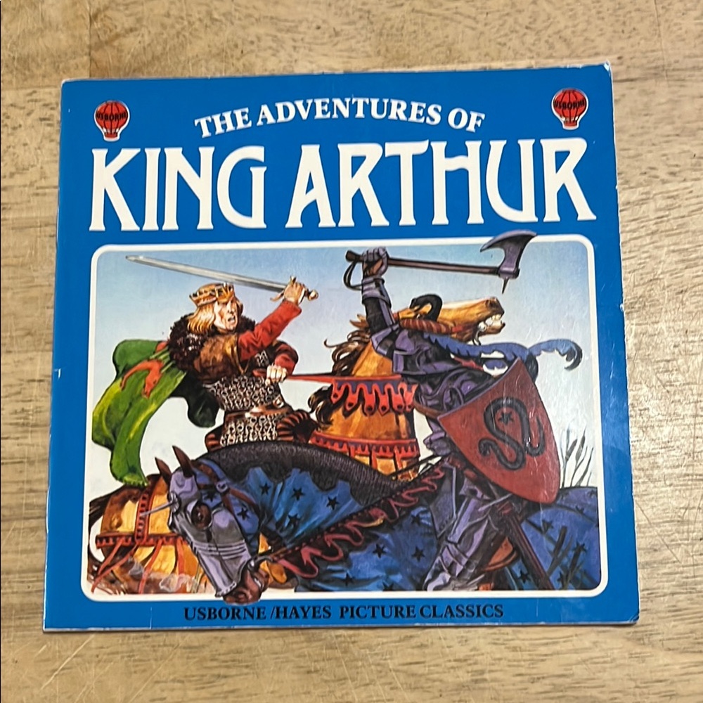 The Adventures of King Arthur Usborne